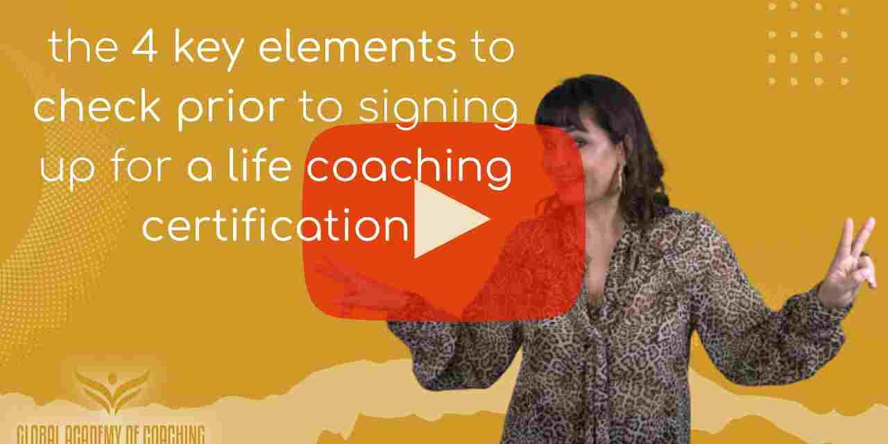 https://books.globalacademyofcoaching.com/wp-content/uploads/2023/02/the-4-key-elements-to-check-prior-to-signing-up-for-a-life-coaching-certification-1-1-1280x640.jpg